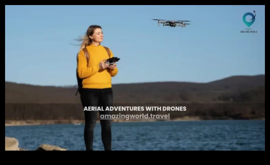 Aventuri aeriene: perspective de sus în fotografia de călătorie