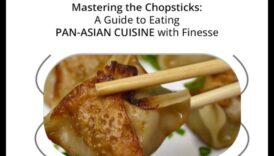 Măiestria bețișoarelor: dezlănțuiți-vă bucătarul interior cu abilități culinare asiatice